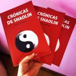 Crónicas de Shaolin Patricia Morais
