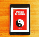 Crónicas de Shaolin Patricia Morais - Templo Literario